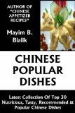 Latest Collection Of Top 30 Nutritious, Tasty, Most-Recommended & Most Popular Chinese Dishes