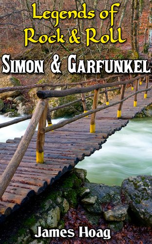 Legends of Rock & Roll - Simon & Garfunkel: An unauthorized fan tribute