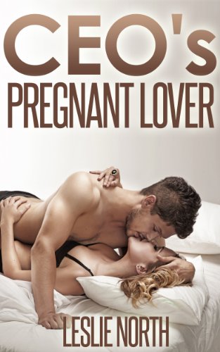 CEO's Pregnant Lover (The Denver Men Series Book 1)