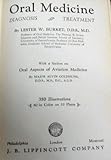 Oral medicine; diagnosis and treatment.
