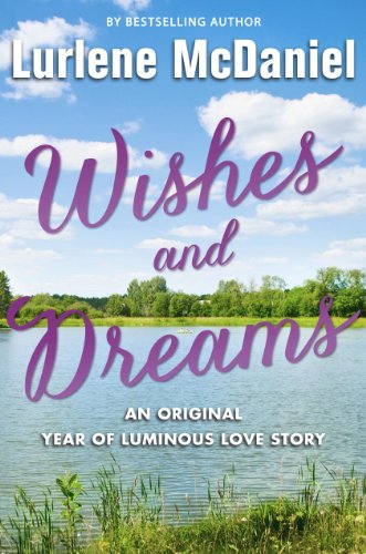 Wishes and Dreams