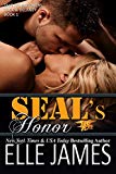 SEAL's Honor (Take No Prisoners Series): A Military Romance