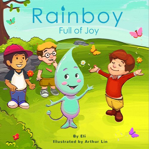 Rainboy Full of Joy (Adventurous Children's Book)