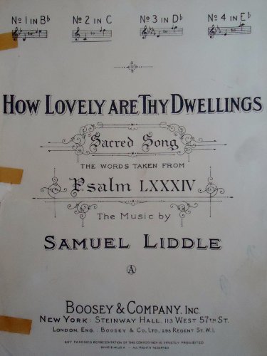 How Lovely are Thy Dwellings Sacred Song No. 2 in C The Words Taken From Psalm LXXXIV