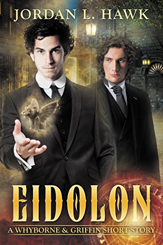 Book Cover Eidolon: A Whyborne & Griffin Short Story (Whyborne & Griffin Short Stories Book 1)