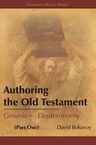 Authoring the Old Testament: Genesis-Deuteronomy (Part One)