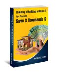 Building A House Advice