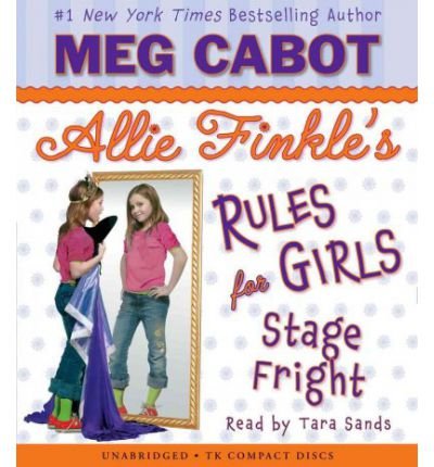 [ STAGE FRIGHT (ALLIE FINKLE'S RULES FOR GIRLS (AUDIO) #04) - GREENLIGHT ] By Cabot, Meg ( Author) 2009 [ Compact Disc ]