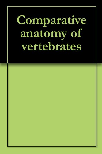 Comparative anatomy of vertebrates