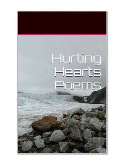 Hurting Hearts Poems