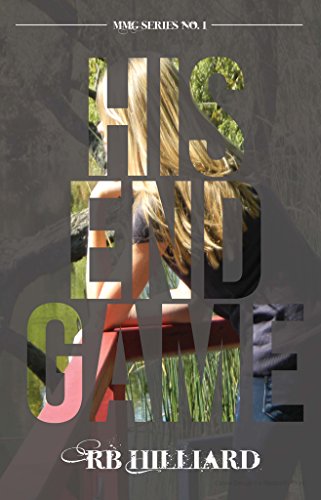 His End Game (MMG Series Book 1)
