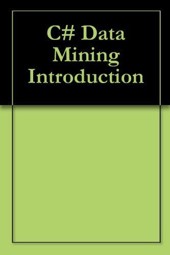 C# Data Mining Introduction