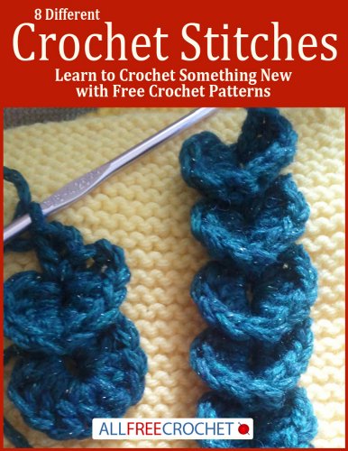 8 Different Crochet Stitches: Learn to Crochet Something New with Crochet Patterns