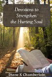 Devotions to Strengthen the Hurting Soul