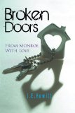 Broken Doors: From Monroe, With Love