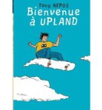 [ BIENVENUE A UPLAND (FRENCH) ] By Nepos, Tony ( Author) 2014 [ Paperback ]