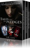 Tales from the Pledges - Boxed Set Collection