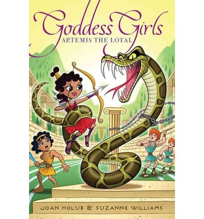 [ ARTEMIS THE LOYAL (GODDESS GIRLS (HARDCOVER) #07) ] By Holub, Joan ( Author) 2013 [ Hardcover ]