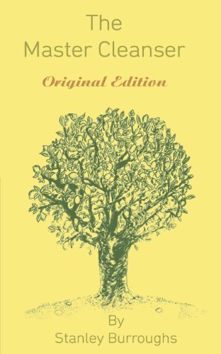 [ THE MASTER CLEANSER: ORIGINAL EDITION ] By Burroughs, Stanley ( Author) 2013 [ Paperback ]