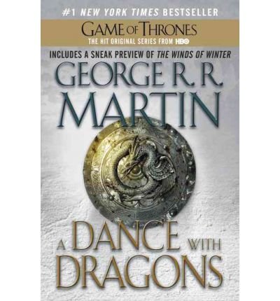 Book Cover [ A DANCE WITH DRAGONS (SONG OF ICE AND FIRE #05) ] By Martin, George R R ( Author) 2013 [ Paperback ]