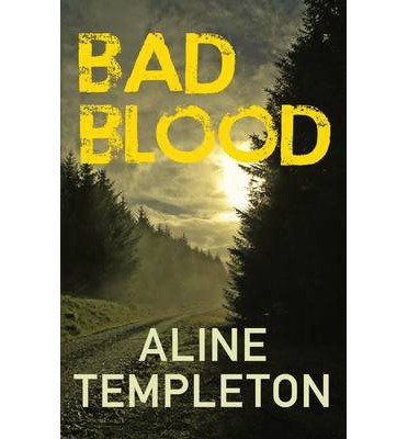 [ Bad Blood: A Di Marjory Fleming Novel (DI Marjory Fleming) By Templeton, Aline ( Author ) Hardcover 2014 ]