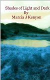 Shades of Light and Dark: Poems for all emotions