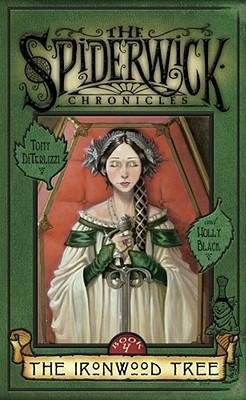 [ THE IRONWOOD TREE (SPIDERWICK CHRONICLES (HARDBACK) #04) ] By DiTerlizzi, Tony ( Author) 2004 [ Hardcover ]