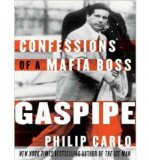 [ GASPIPE: CONFESSIONS OF A MAFIA BOSS (LIBRARY) - IPS ] By Carlo, Philip ( Author) 2008 [ Compact Disc ]