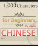 1000 Characters for Beginners to Learn Chinese