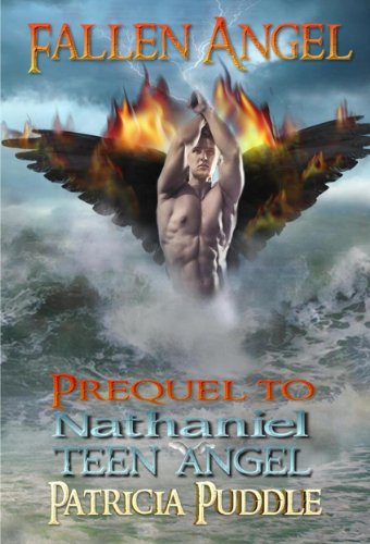 Fallen Angel: Prequel To Nathaniel Teen Angel (Ominous Book 0)