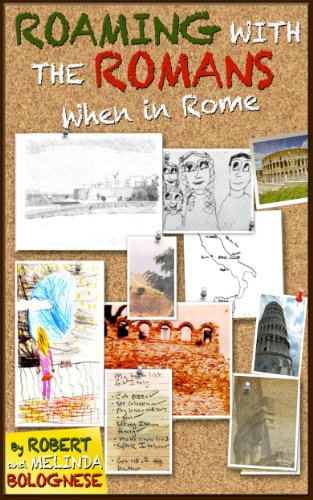 Roaming With The Romans: When In Rome