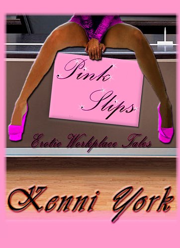 Pink Slips: Erotic Workplace Tales