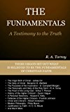 THE FUNDAMENTALS  - A Testimony to the Truth