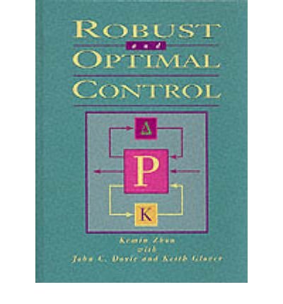 [ ROBUST AND OPTIMAL CONTROL - GREENLIGHT ] By Zhou, Kemin ( Author) 1995 [ Paperback ]