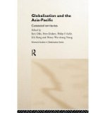 [ GLOBALISATION AND THE ASIA PACIFIC: CONTESTED TERRITORIES (WARWICK STUDIES IN GLOBALISATION #1) ] BY Olds, Kris ( Author ) Apr - 1999 [ Hardcover ]