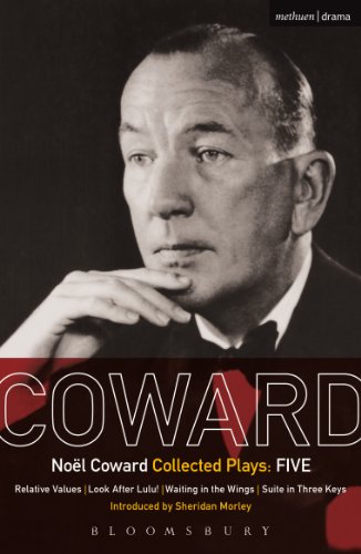 Coward Plays: 5: Relative Values; Look After Lulu; Waiting in the Wings; Suite in Three Keys: "Relative Values", "Look After Lulu", "Waiting in  (World Classics)