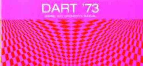 1973 DODGE DART & DEMON OWNERS INSTRUCTION & OPERATING MANUAL - GUIDE - Covers all 1973 Darts including the Dart, Swinger, and Custom. 73