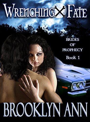 Wrenching Fate  |  Paranormal Romance: Vampires (Brides of Prophecy Book 1)