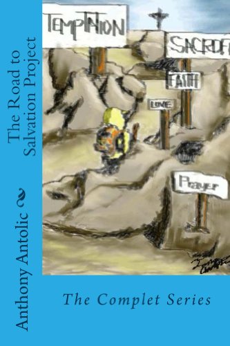 The Road to Salvation Project: The Complete Project