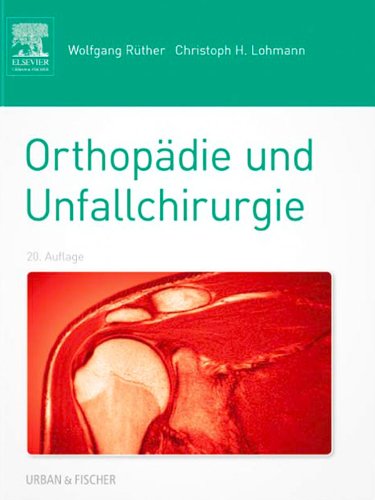 Orthopädie und Unfallchirurgie (German Edition)