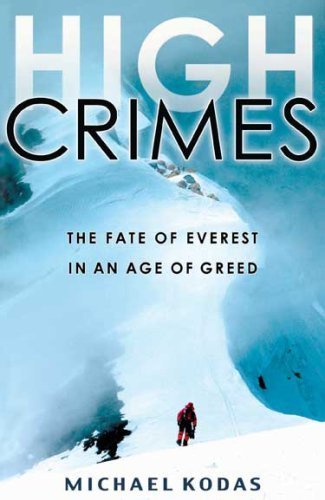High Crimes by Michael Kodas (2009) Paperback