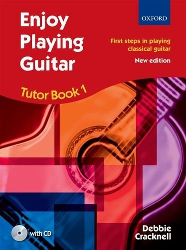 Enjoy Playing Guitar Tutor Book 1 + CD: First steps in playing classical guitar by Cracknell, Debbie (2011) Sheet music