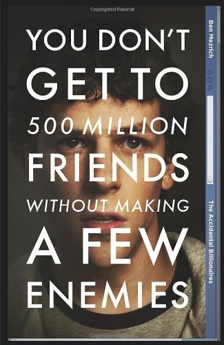 The Accidental Billionaires: Sex, Money, Betrayal and the Founding of Facebook by Mezrich, Ben (2010) Paperback