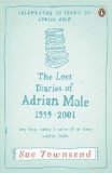 The Lost Diaries of Adrian Mole, 1999-2001 (Adrian Mole 7) by Townsend, Sue (2012) Paperback