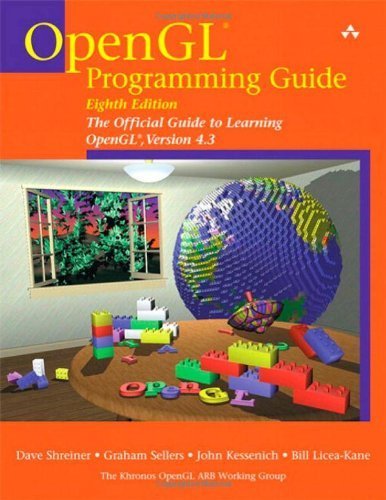 OpenGL Programming Guide: The Official Guide to Learning OpenGL, Versions 4.3: The Official Guide to Learning OpenGL, Versions 4.1 by Shreiner, Dave, Sellers, Graham, Kessenich, John M., Licea-K (2013) Paperback