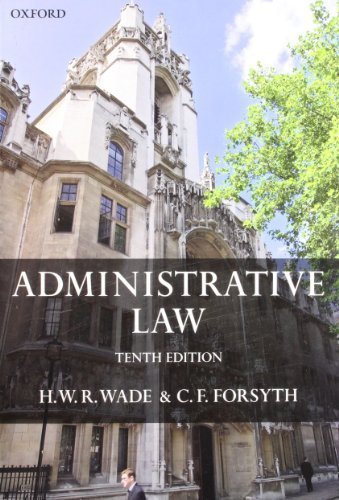 Administrative Law by Wade, William, Forsyth, Christopher (2009) Paperback