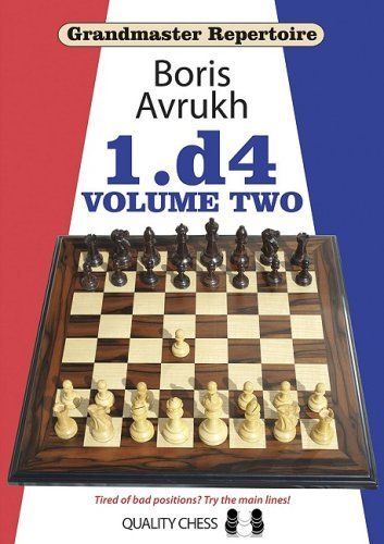 Grandmaster Repertoire: 1.D4: v. 2 by Boris Avrukh (2010) Paperback