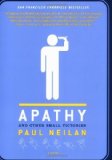 Apathy and Other Small Victories by Paul Neilan (2007) Paperback