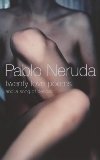 Twenty Love Poems: And A Song Of Despair by Neruda, Pablo (2004) Paperback