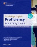 Cambridge English: Proficiency (CPE) Masterclass: Student's Book with Online Skills and Language Practice Pack: Master an exceptional level of English ... Exceptional Level of English with Confidence by Gude, Kathy, Duckworth, Michael, Rogers, Louis (2012